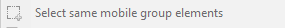 5. Select same mobile group elements