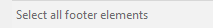 2. Select all footer elements