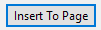 17. Insert To Page button