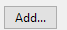 14. Add... button