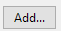 14. Add... button