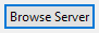 7. Browse Server button