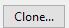 5. Clone... button