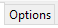 10. Options tab