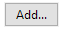3. Add... button