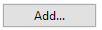 13. Add... button