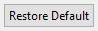 3. Restore Default button
