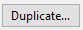 5. Duplicate button