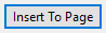 11. Insert To Page button
