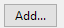10. Add... button