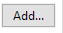 3. Add... button