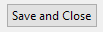 4. Save and Close button