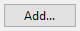 2. Add... button